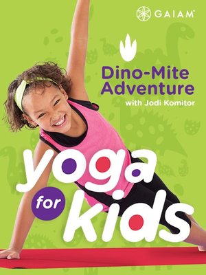 cover image of Yoga for Kids: Dino-Mite Adventure, Episode 1